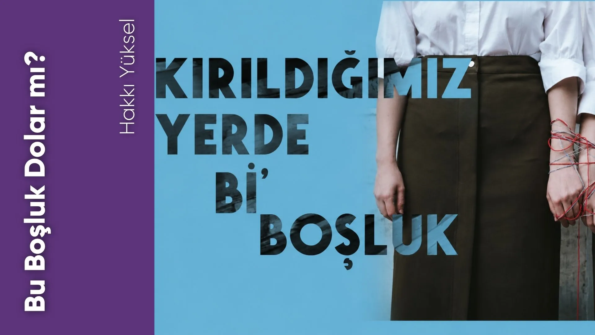 Bu Boşluk Dolar mı?