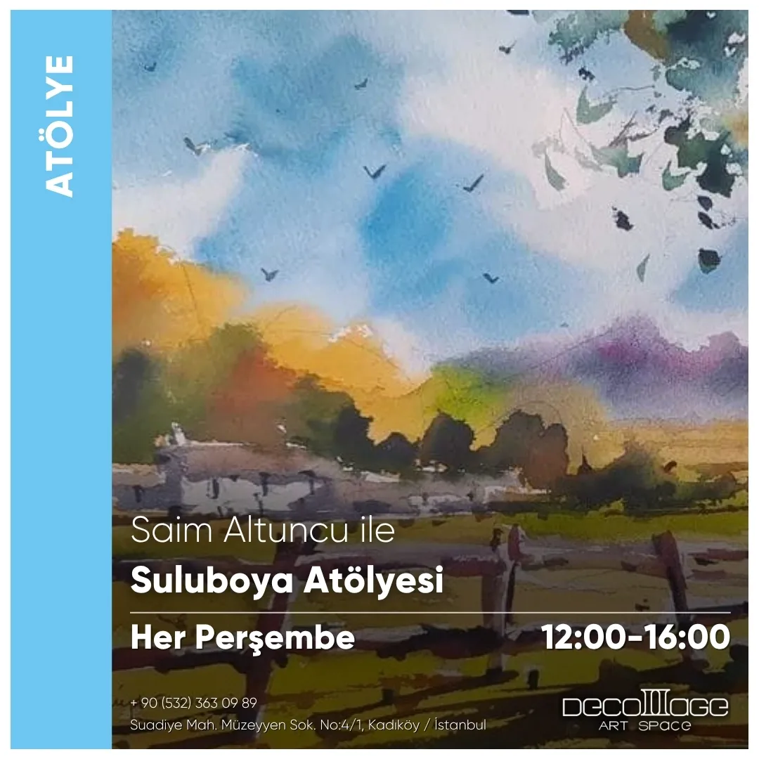 Saim Altuncu ile Suluboya Atölyesi